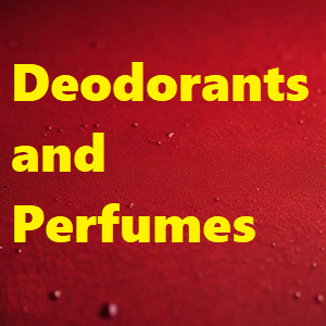 Deodorants and Perfumes