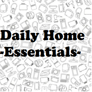 Daily Home Essentials